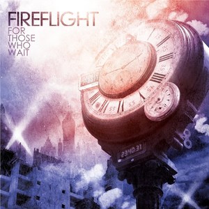 For Those Who Wait(Fireflight)lrc歌词下载及For Those Who Wait在线听